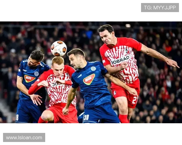 弗赖堡新赛季展望：引援稳步提升，力争欧战席位挑战